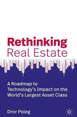 Rethinking Real Estate -  Poleg