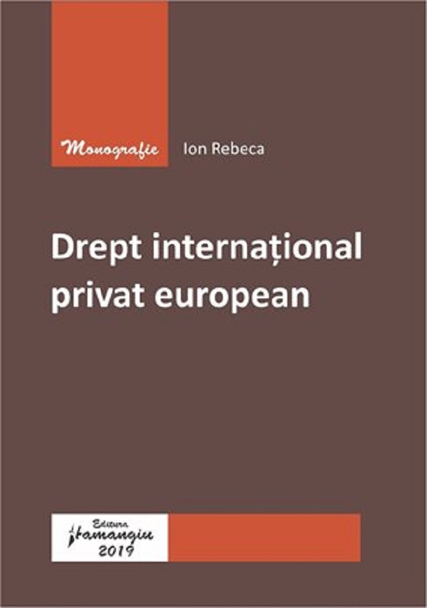 Drept international privat european - Ion Rebeca