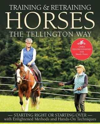 Training & Retraining Horses the Tellington Way - Linda Tellington-Jones
