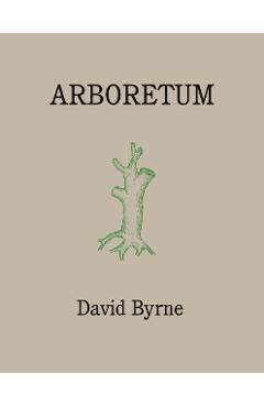 Arboretum - David Byrne