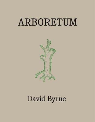 Arboretum - David Byrne