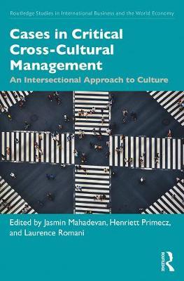 Cases in Critical Cross-Cultural Management - Jasmin Mahadevan