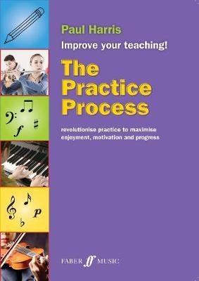 Practice Process - Paul Harris