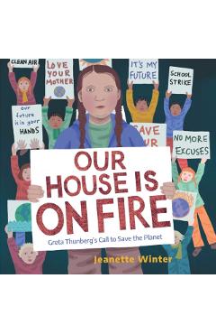 Our House Is on Fire -