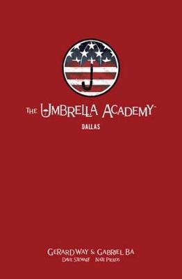 Umbrella Academy Library Editon Volume 2: Dallas - Gerard Way
