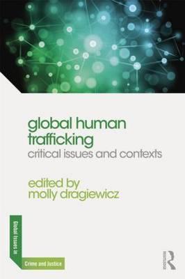 Global Human Trafficking - Molly Dragiewicz