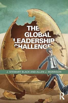 Global Leadership Challenge - J Stewart Black & Allen Morrison