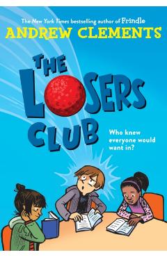 Losers Club - Andrew Clements