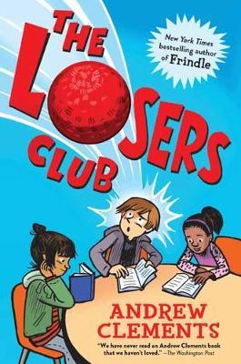 Losers Club - Andrew Clements