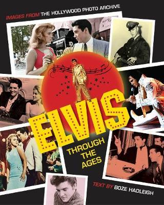 Elvis Through the Ages -  