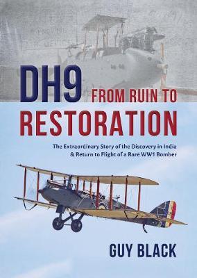 DH9: From Ruin to Restoration - Guy Back