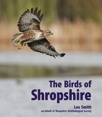 Birds of Shropshire - Leo Smith