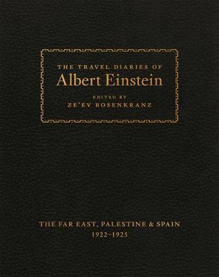 Travel Diaries of Albert Einstein -  Einstein