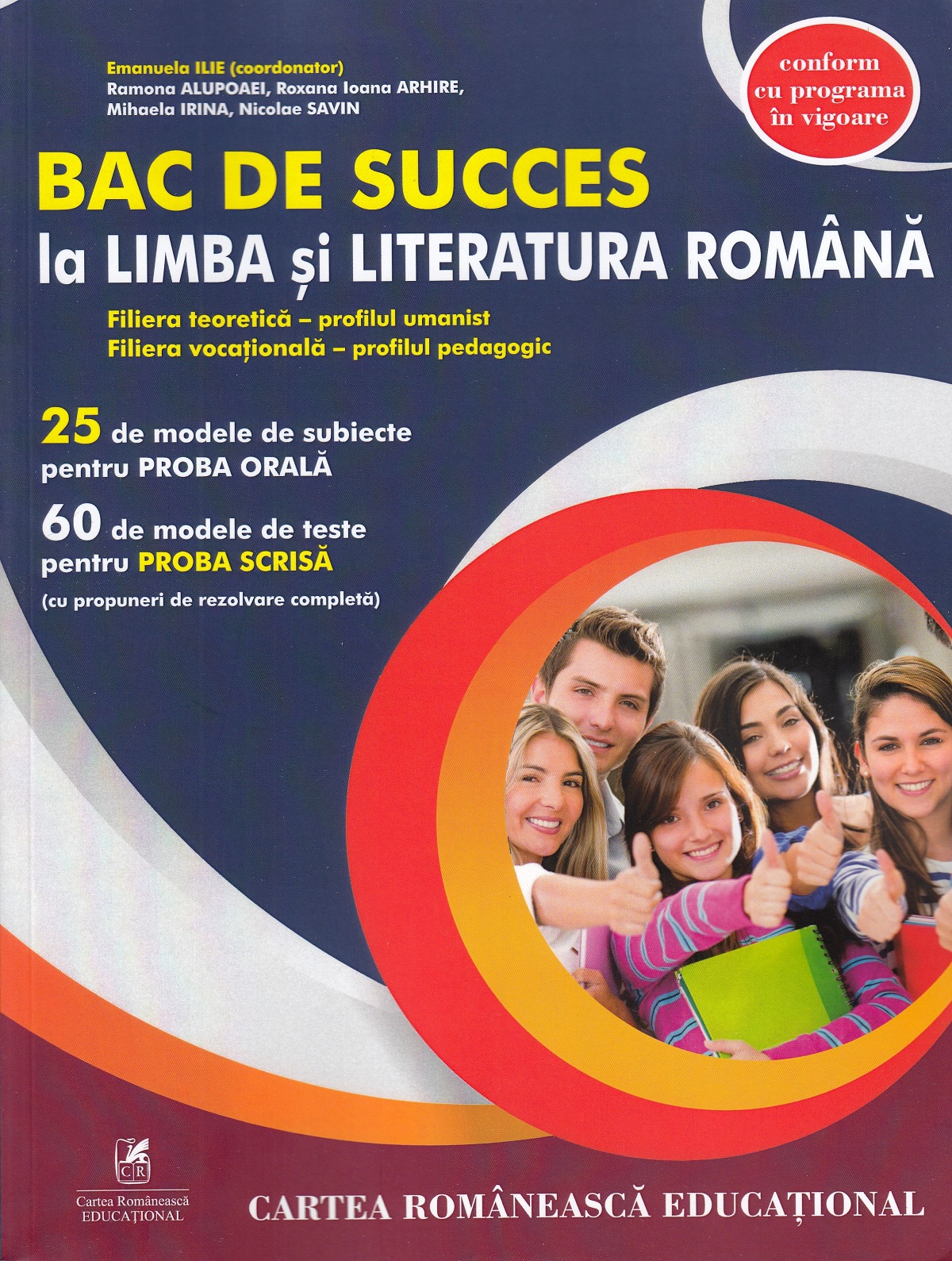 Bac de succes la limba si literatura romana - Emanuela Ilie