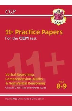 Coperta cărții 'New 11+ CEM Practice Papers - Ages 8-9 (with Parents' Guide -'