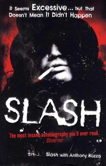 Slash: The Autobiography -  