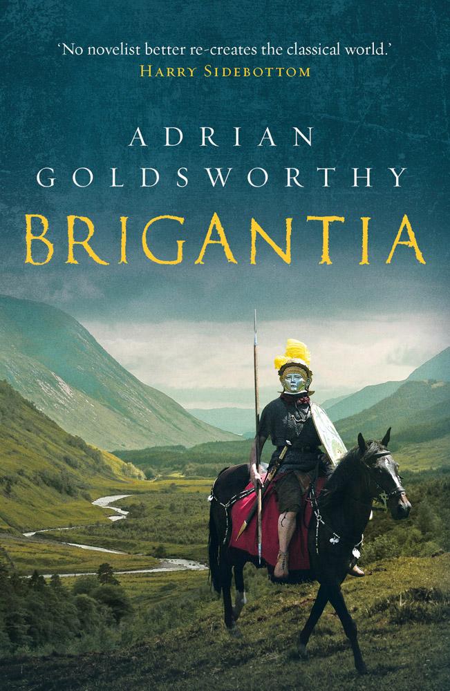 Brigantia - Adrian Goldsworthy