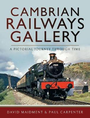 Cambrian Railways Gallery - David Maidment