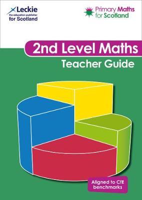 Primary Maths for Scotland Second Level Teacher Guide - Craig Lowther