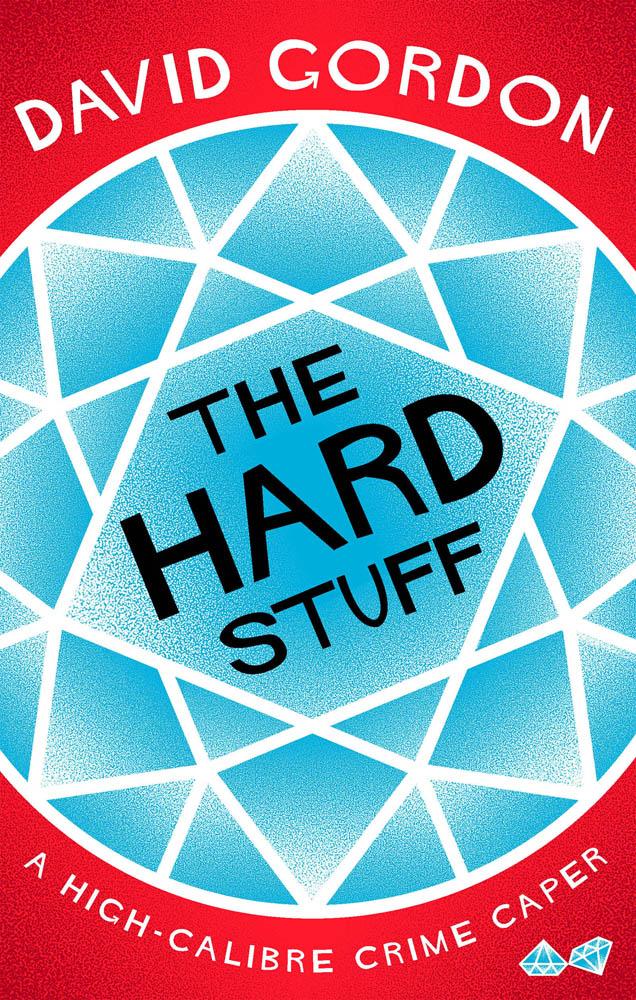 Hard Stuff - David Gordon