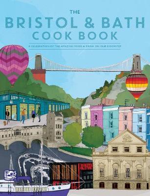 Bristol and Bath Cook Book -  