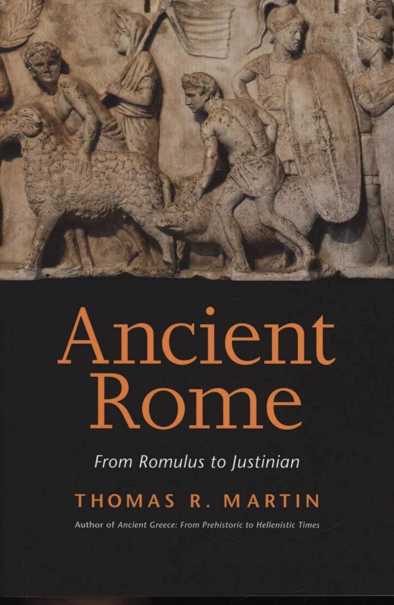 Ancient Rome - Thomas R Martin