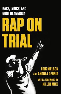Rap On Trial - Erik Nielson