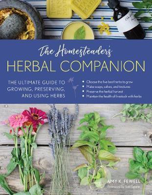 Homesteader's Herbal Companion - Amy Fewell