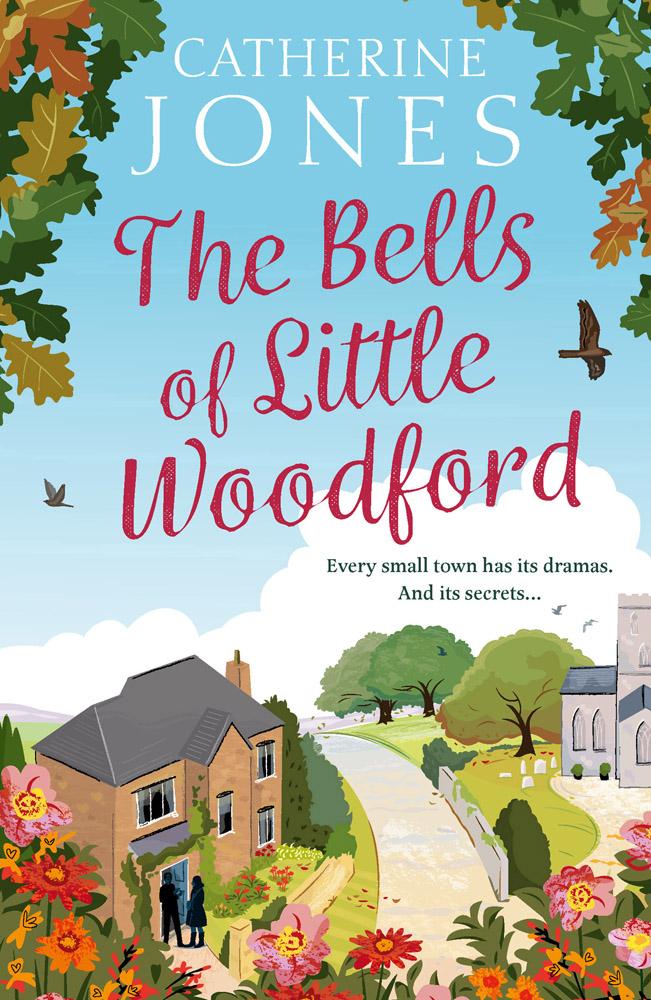 Bells of Little Woodford - Catherine Jones