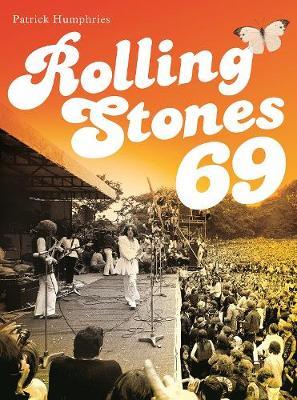 Rolling Stones 69 - Patrick Humphries