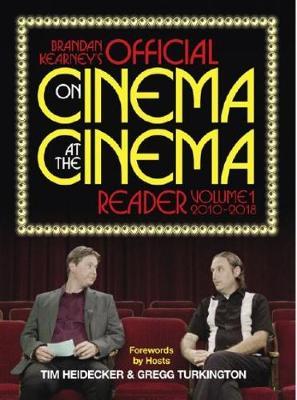 Brandan Kearney's Official On Cinema At The Cinema Reader - Brandan Kearney