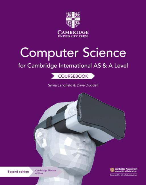 Cambridge International AS and A Level Computer Science Cour -  
