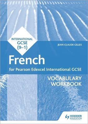 Pearson Edexcel International GCSE French Vocabulary Workboo -  