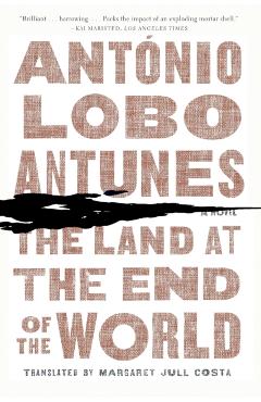 Land at the End of the World - Antonio Antunes