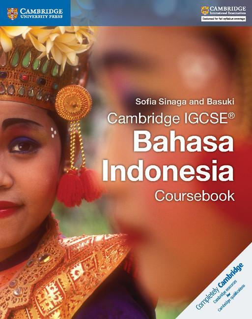 Cambridge IGCSE (R) Bahasa Indonesia Coursebook -  