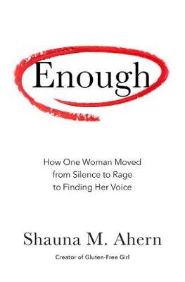 Enough - Shauna Ahern