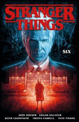 Stranger Things: Six (graphic Novel) - Jody Houser