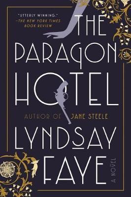Paragon Hotel - Lyndsay Faye