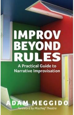 Poza produsului Improv Beyond Rules - Adam Meggido