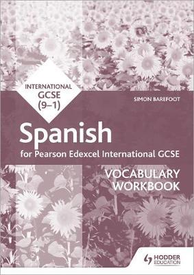 Pearson Edexcel International GCSE Spanish Vocabulary Workbo -  