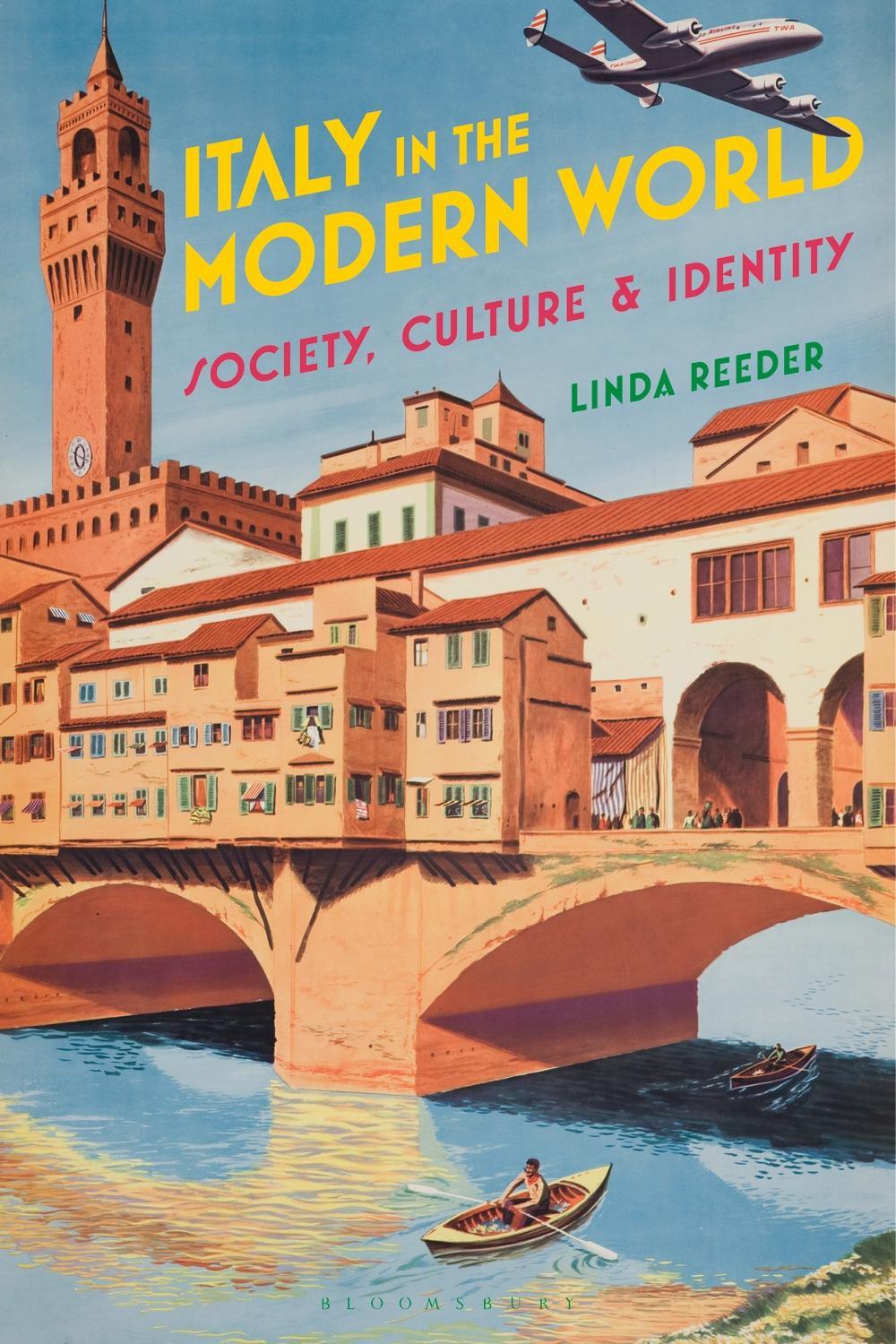 Italy in the Modern World - Linda Reeder