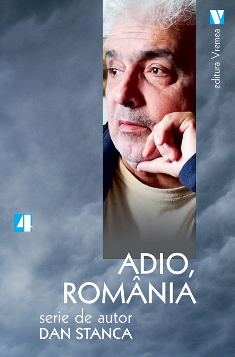 Adio, Romania - Dan Stanca