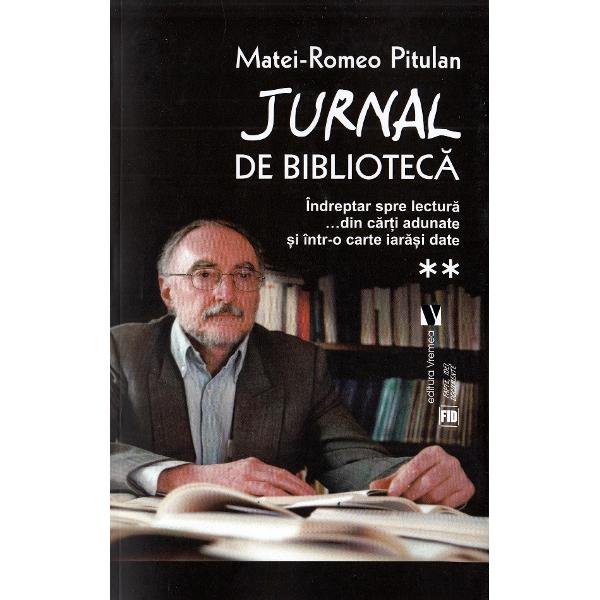 Jurnal de biblioteca Vol.1+2 - Matei-Romeo Pitulan