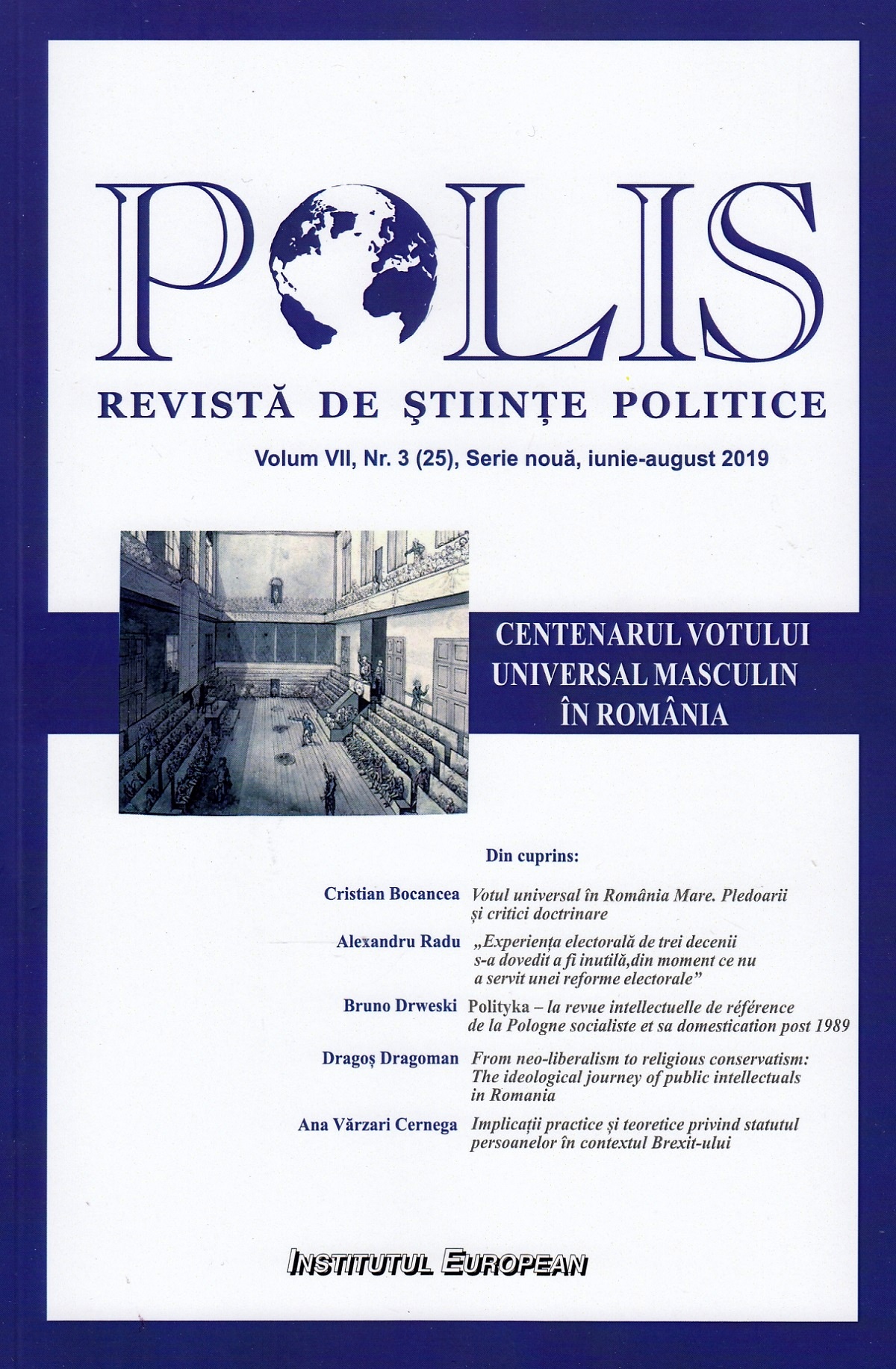 Polis Vol.7 Nr.3 (25). Serie noua. Iunie-august 2019. Revista de stiinte politice