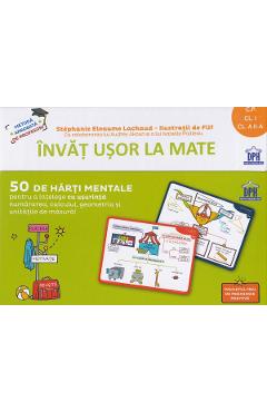 Coperta cărții 'Invat usor la mate. 50 de harti mentale - Clasa pregatitoare - 2 - Stephanie Eleaume Lachaud'