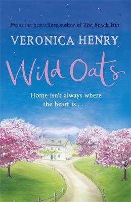 Wild Oats - Veronica Henry