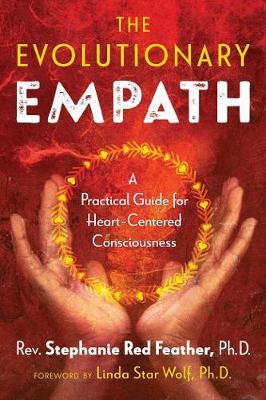 Evolutionary Empath - Rev Stephanie Red Feather