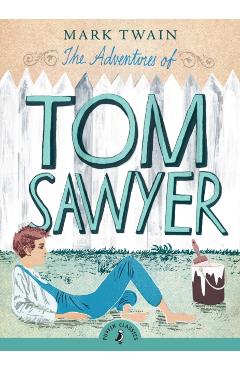 Adventures of Tom Sawyer - Mark Twain