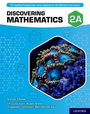 Discovering Mathematics: Student Book 2A - Victor Chow