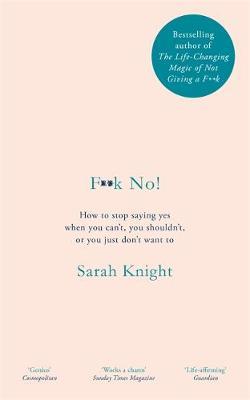 F**k No! - Sarah Knight